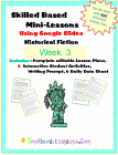 Distance Learning- Week 3 , Skilled Based Mini-Lessons Using Google Slides for Historical Fiction
